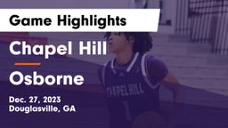 Chapel Hill  vs Osborne  Game Highlights - Dec. 27, 2023