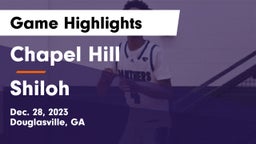 Chapel Hill  vs Shiloh  Game Highlights - Dec. 28, 2023
