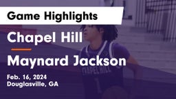 Chapel Hill  vs Maynard Jackson  Game Highlights - Feb. 16, 2024