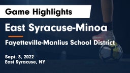 East Syracuse-Minoa  vs Fayetteville-Manlius School District  Game Highlights - Sept. 3, 2022