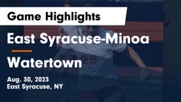 East Syracuse-Minoa  vs Watertown  Game Highlights - Aug. 30, 2023