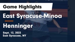 East Syracuse-Minoa  vs Henninger  Game Highlights - Sept. 12, 2023
