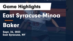 East Syracuse-Minoa  vs Baker  Game Highlights - Sept. 26, 2023