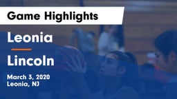 Leonia  vs Lincoln  Game Highlights - March 3, 2020