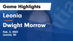Leonia  vs Dwight Morrow  Game Highlights - Feb. 2, 2023