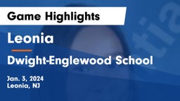 Leonia  vs Dwight-Englewood School Game Highlights - Jan. 3, 2024