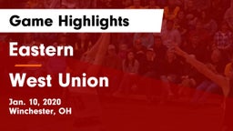 Eastern  vs West Union  Game Highlights - Jan. 10, 2020