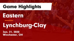 Eastern  vs Lynchburg-Clay  Game Highlights - Jan. 21, 2020