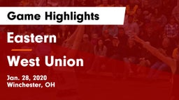 Eastern  vs West Union  Game Highlights - Jan. 28, 2020