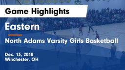 Eastern  vs North Adams Varsity Girls Basketball Game Highlights - Dec. 13, 2018