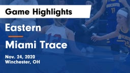 Eastern  vs Miami Trace  Game Highlights - Nov. 24, 2020