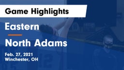 Eastern  vs North Adams  Game Highlights - Feb. 27, 2021