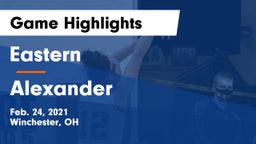 Eastern  vs Alexander  Game Highlights - Feb. 24, 2021