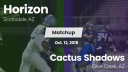 Matchup: Horizon vs. Cactus Shadows  2018