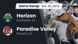 Recap: Horizon  vs. Paradise Valley  2019
