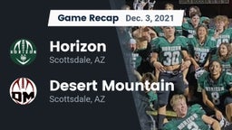 Recap: Horizon  vs. Desert Mountain  2021