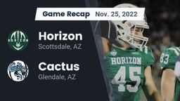 Recap: Horizon  vs. Cactus  2022