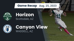 Recap: Horizon  vs. Canyon View  2023