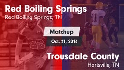 Matchup: Red Boiling Springs vs. Trousdale County  2016