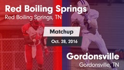 Matchup: Red Boiling Springs vs. Gordonsville  2016