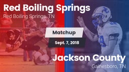 Matchup: Red Boiling Springs vs. Jackson County  2018