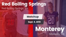 Matchup: Red Boiling Springs vs. Monterey  2019