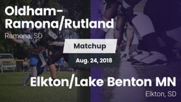 Matchup: Oldham-Ramona/Rutlan vs. Elkton/Lake Benton MN  2018