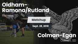 Matchup: Oldham-Ramona/Rutlan vs. Colman-Egan  2018