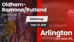 Matchup: Oldham-Ramona/Rutlan vs. Arlington  2019