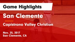 San Clemente  vs Capistrano Valley Christian  Game Highlights - Nov. 25, 2017