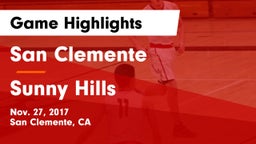 San Clemente  vs Sunny Hills  Game Highlights - Nov. 27, 2017
