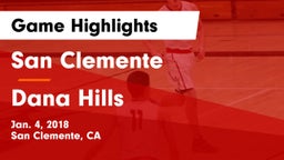 San Clemente  vs Dana Hills  Game Highlights - Jan. 4, 2018