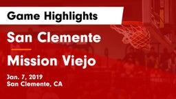 San Clemente  vs Mission Viejo  Game Highlights - Jan. 7, 2019