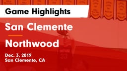 San Clemente  vs Northwood  Game Highlights - Dec. 3, 2019