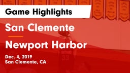 San Clemente  vs Newport Harbor  Game Highlights - Dec. 4, 2019