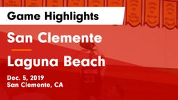 San Clemente  vs Laguna Beach Game Highlights - Dec. 5, 2019