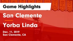 San Clemente  vs Yorba Linda  Game Highlights - Dec. 11, 2019