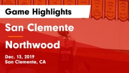 San Clemente  vs Northwood  Game Highlights - Dec. 13, 2019