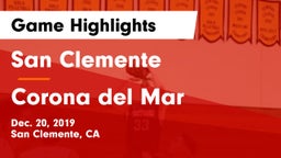 San Clemente  vs Corona del Mar  Game Highlights - Dec. 20, 2019