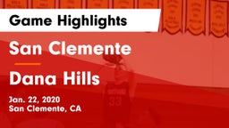 San Clemente  vs Dana Hills  Game Highlights - Jan. 22, 2020