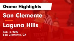 San Clemente  vs Laguna Hills  Game Highlights - Feb. 4, 2020