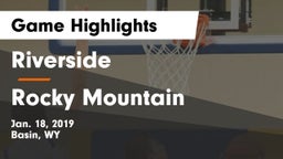 Riverside  vs Rocky Mountain  Game Highlights - Jan. 18, 2019
