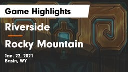 Riverside  vs Rocky Mountain  Game Highlights - Jan. 22, 2021