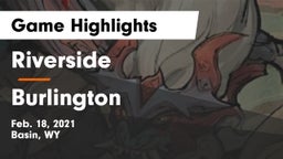 Riverside  vs Burlington Game Highlights - Feb. 18, 2021