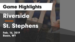 Riverside  vs St. Stephens Game Highlights - Feb. 16, 2019
