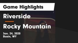 Riverside  vs Rocky Mountain Game Highlights - Jan. 24, 2020