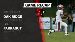 Recap: Oak Ridge  vs. Farragut  2016