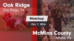 Matchup: Oak Ridge vs. McMinn County  2016