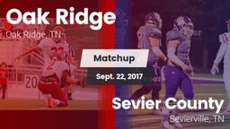 Matchup: Oak Ridge vs. Sevier County  2017