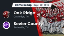 Recap: Oak Ridge  vs. Sevier County  2017